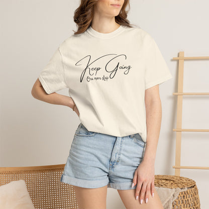 Keep Going, One More Step – Motivational T-Shirt
