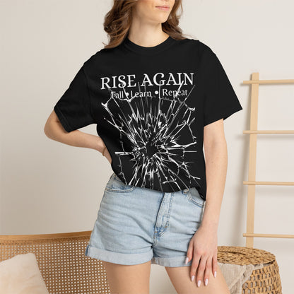 Rise Again – Fall, Learn, Repeat Motivational T-Shirt