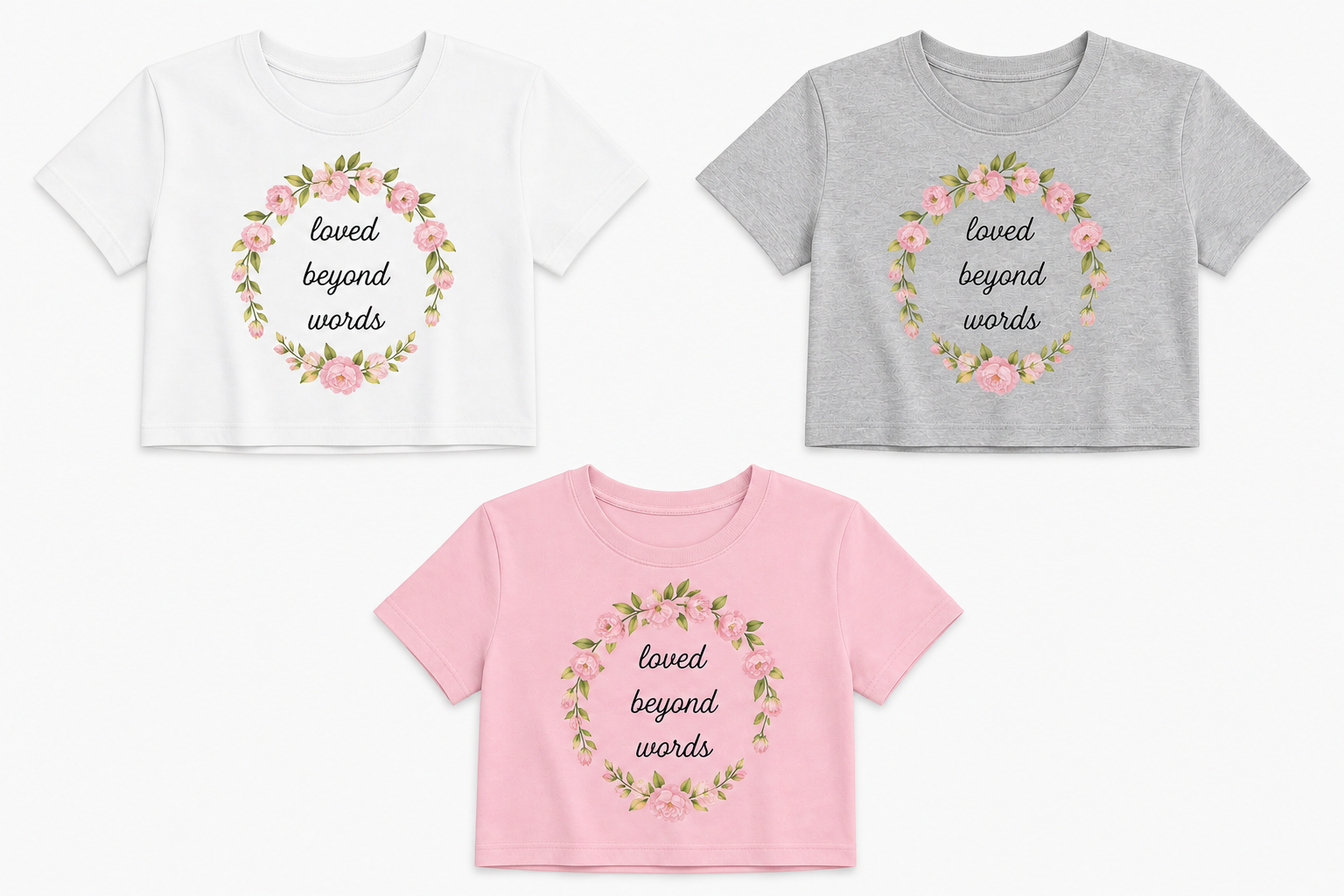 Floral loved beyond words crop tee gray mothers day gift shirt