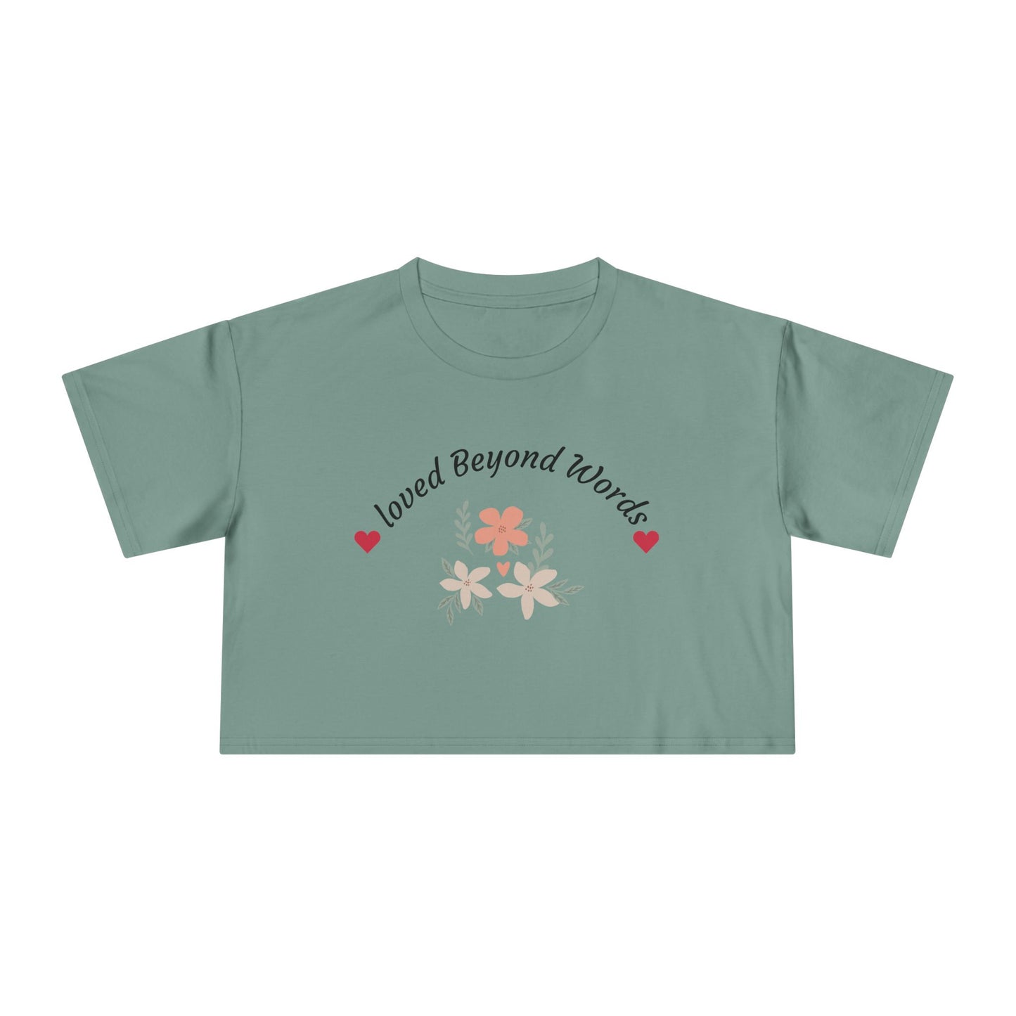 sage floral crop tee with Loved Beyond Words design perfect Mother's Day gift soft aesthetic casual outfit