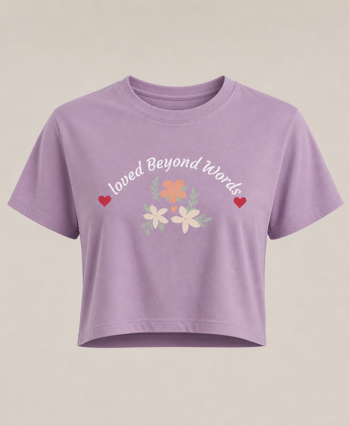 orchid floral crop tee with Loved Beyond Words design perfect Mother's Day gift soft aesthetic casual outfit